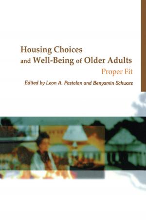 Cover of the book Housing Choices and Well-Being of Older Adults by 