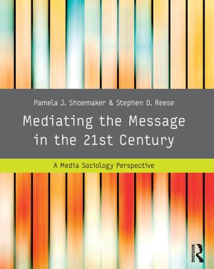 Book cover of Mediating the Message in the 21st Century