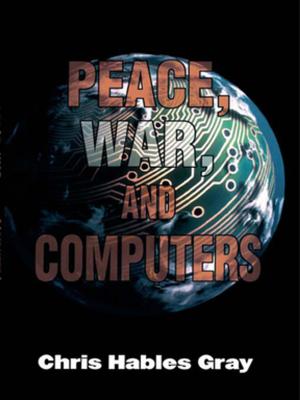 Book cover of Peace, War and Computers