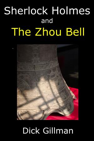 bigCover of the book Sherlock Holmes and The Zhou Bell by 