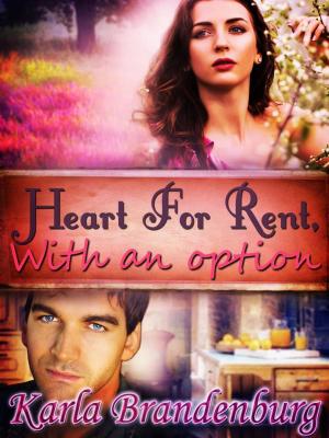 Cover of the book Heart for Rent, with an Option by Jenna Sutton