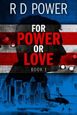 bigCover of the book For Power or Love, Book 1 by 