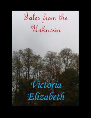 bigCover of the book Tales from the Unknown by 
