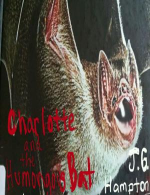 Cover of the book Charlotte and the Humongous Bat by Jim Derby