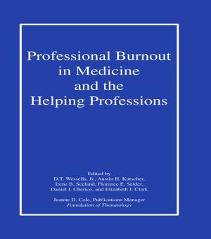 Cover of the book Professional Burnout in Medicine and the Helping Professions by Emily Tumpson Molina