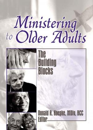 Cover of the book Ministering to Older Adults by Suzanne Berger, Richard K. Lester