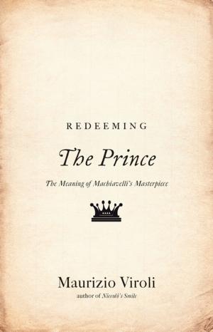 Cover of the book Redeeming The Prince by Damon Centola