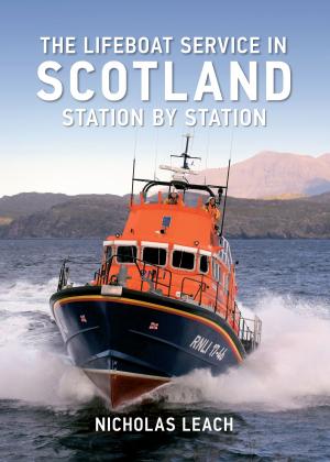 Cover of the book The Lifeboat Service in Scotland by Jean & John Bradburn, Historic England