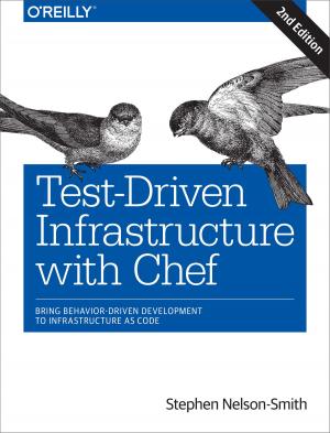 Cover of the book Test-Driven Infrastructure with Chef by Fred Trotter, David Uhlman