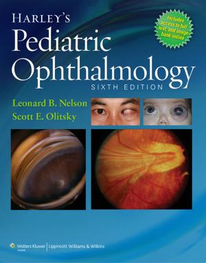 Cover of the book Harley's Pediatric Ophthalmology by Shanti Ganesh, Danielle Zelnik