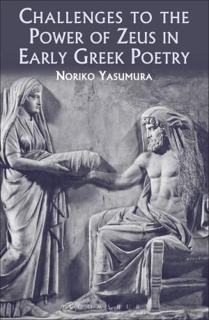 Cover of the book Challenges to the Power of Zeus in Early Greek Poetry by Professor Larry J. Sabato