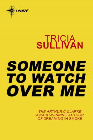Cover of the book Someone To Watch Over Me by Doris Piserchia