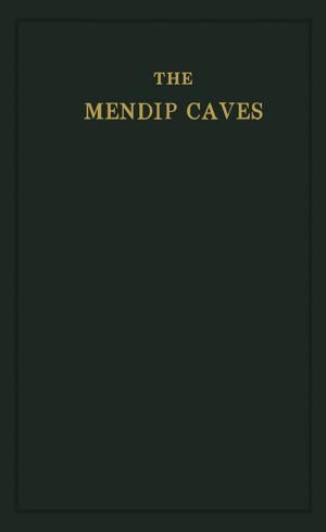 Cover of the book The Mendip Caves by Michael Tolinski