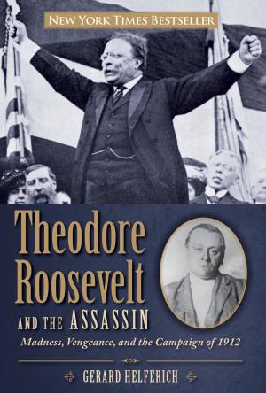 Cover of Theodore Roosevelt and the Assassin