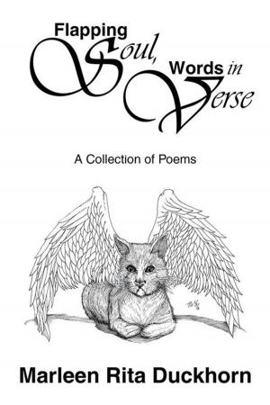 Cover of the book Flapping Soul, Words in Verse by Daniel O'Guin, I. M. Speaking