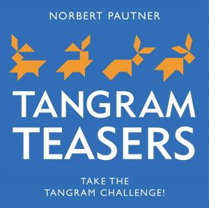 Cover of the book Tangram Teasers Book by Nancy J. Hajeski