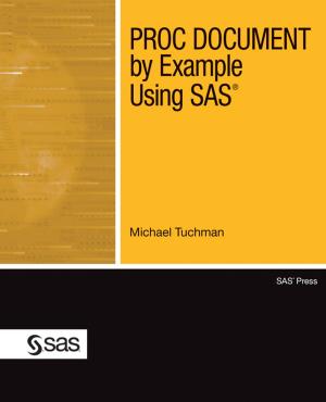 Cover of the book PROC DOCUMENT by Example Using SAS by Barry de Ville, Padraic Neville