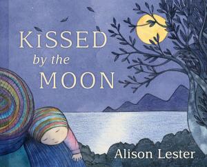 Cover of the book Kissed by the Moon by Jane Godwin
