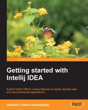 Cover of the book Getting started with Intellij IDEA by Ernest Bruce