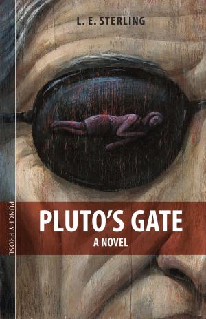 Cover of the book Pluto’s Gate by Donald Michaud