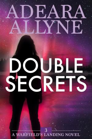 Cover of the book Double Secrets by Alexa Grace