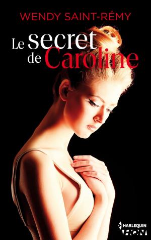 Cover of the book Le secret de Caroline by Shirlee McCoy, Lisa Phillips, Sara K. Parker