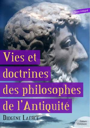 Cover of the book Vies et doctrines des philosophes de l'Antiquité by Johann David Wyss