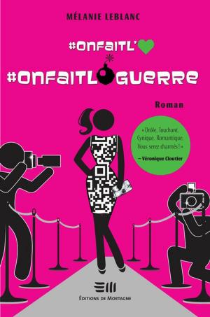 Cover of the book On fait l'amour, on fait la guerre by Boisvert Isabelle