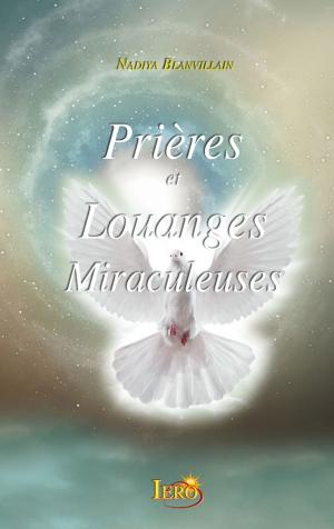 bigCover of the book Prières et Louanges Miraculeuses by 