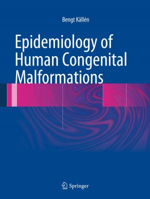 Cover of the book Epidemiology of Human Congenital Malformations by Raymond Charles Rauscher, Salim Momtaz