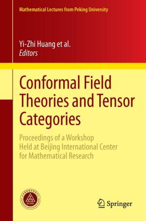 Cover of the book Conformal Field Theories and Tensor Categories by Shengqiang Yang, Wenhui Li