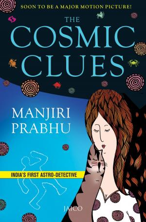 Cover of the book The Cosmic Clues by Amrita Priya