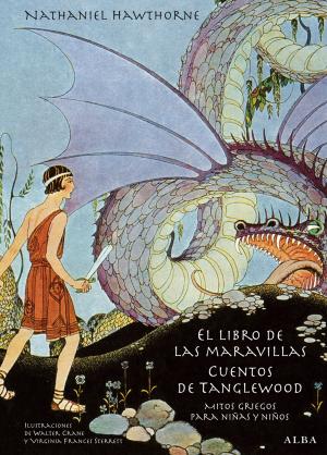 Book cover of El libro de las maravillas. Cuentos de Tanglewood