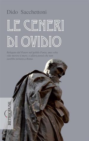 Cover of the book Le ceneri di Ovidio by Anne Avery