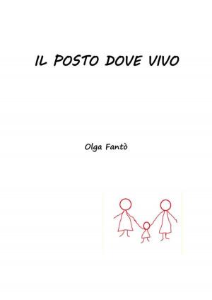 Cover of the book Il posto dove vivo by Jimmy Evans, Frank Martin