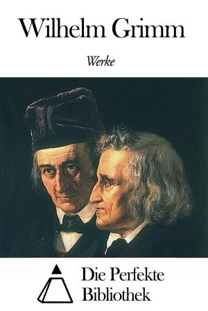 Cover of Werke von Wilhelm Grimm