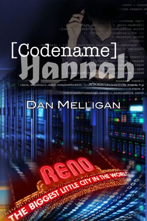 Cover of the book Codename Hannah by Daniel Melligan, Redemption Road Productions