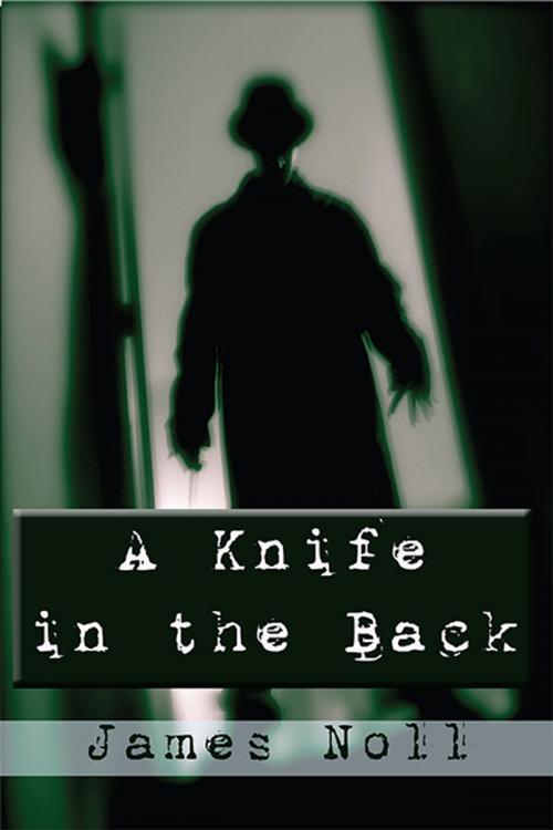 Cover of the book A Knife in the Back by James Noll, PULP!