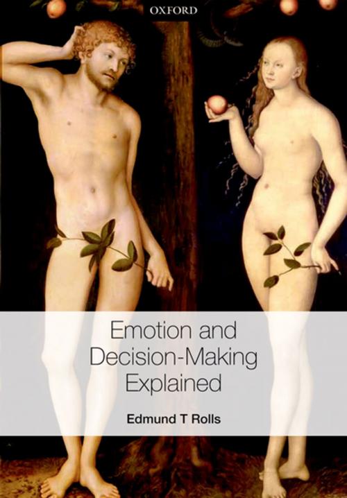 Cover of the book Emotion and Decision-making Explained by Edmund T. Rolls, OUP Oxford