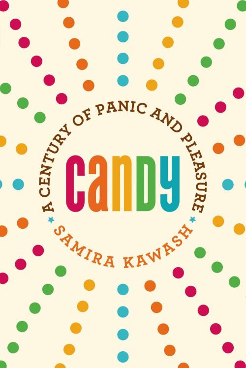 Cover of the book Candy by Samira Kawash, Farrar, Straus and Giroux