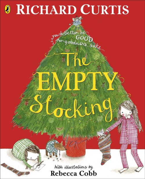 Cover of the book The Empty Stocking by Richard Curtis, Penguin Books Ltd