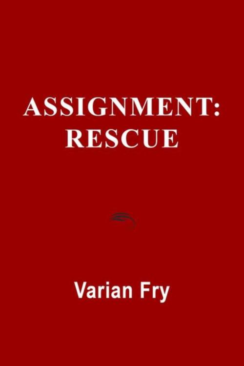 Cover of the book Assignment by Varian Fry, Sanford J. Greenburger Associates