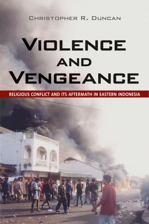 Cover of the book Violence and Vengeance by Christopher R. Duncan, Cornell University Press