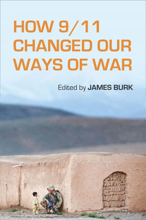 Cover of the book How 9/11 Changed Our Ways of War by , Stanford University Press