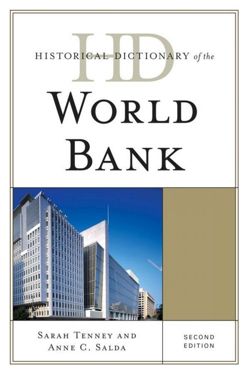 Cover of the book Historical Dictionary of the World Bank by Anne C. Salda, Sarah Tenney, Scarecrow Press