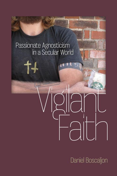 Cover of the book Vigilant Faith by Daniel Boscaljon, University of Virginia Press