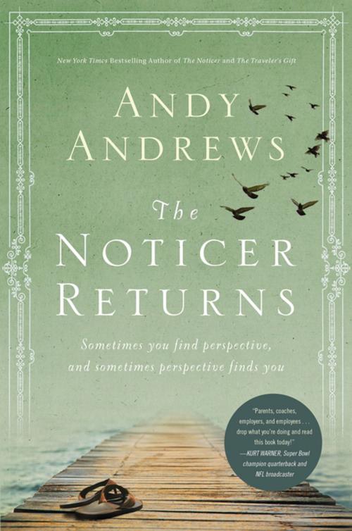 Cover of the book The Noticer Returns by Andy Andrews, Thomas Nelson
