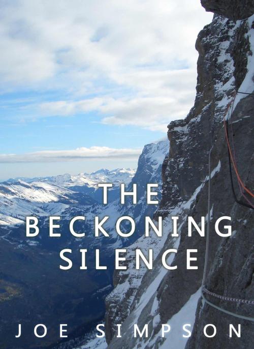 Cover of the book The Beckoning Silence by Joe Simpson, DirectAuthors.com Ltd.