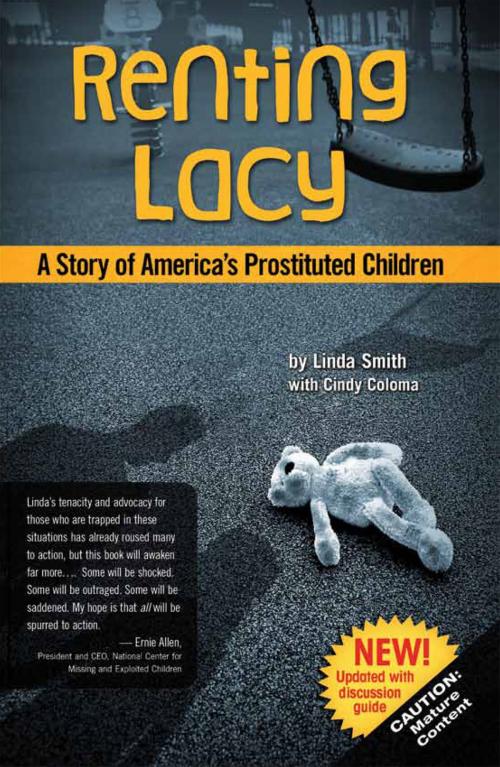 Cover of the book Renting Lacy by Linda Smith, Cindy Coloma, Shared Hope International