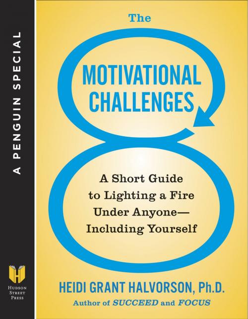 Cover of the book The 8 Motivational Challenges by Heidi Grant Halvorson, Ph.D., Penguin Publishing Group